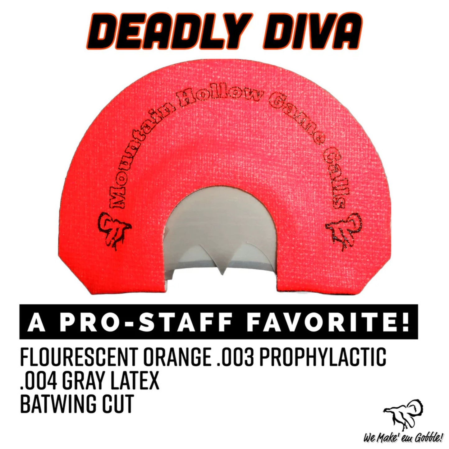 Mountain Hollow Deadly Diva Prophylactic Turkey Call